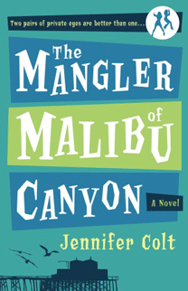 The Mangler Of Malibu Canyon