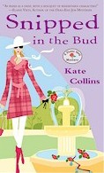 Snipped in the Bud: A Flower Shop Mystery
