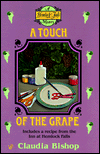 A Touch Of The Grape
