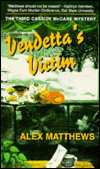 Vendetta's Victim