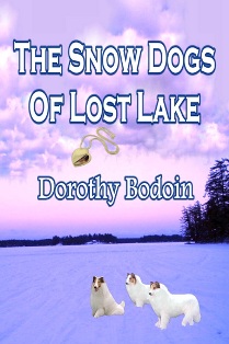 The Snow Dogs Of Lost Lake