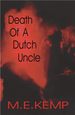 Death Of A Dutch Uncle