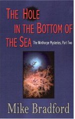 The Hole In The Bottom Of The Sea